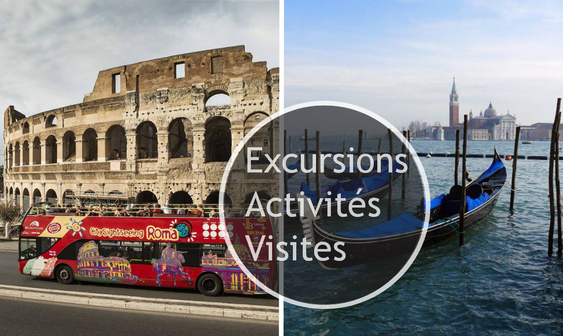 Excursions, activites et visites en Italie